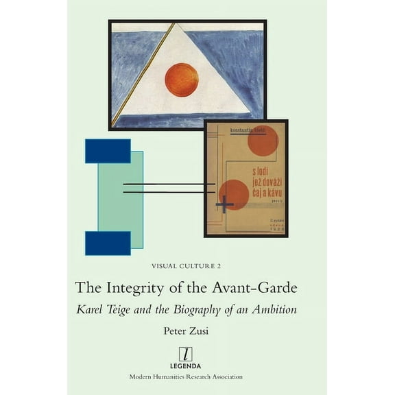 Visual Culture: The Integrity of the Avant-Garde (Hardcover)