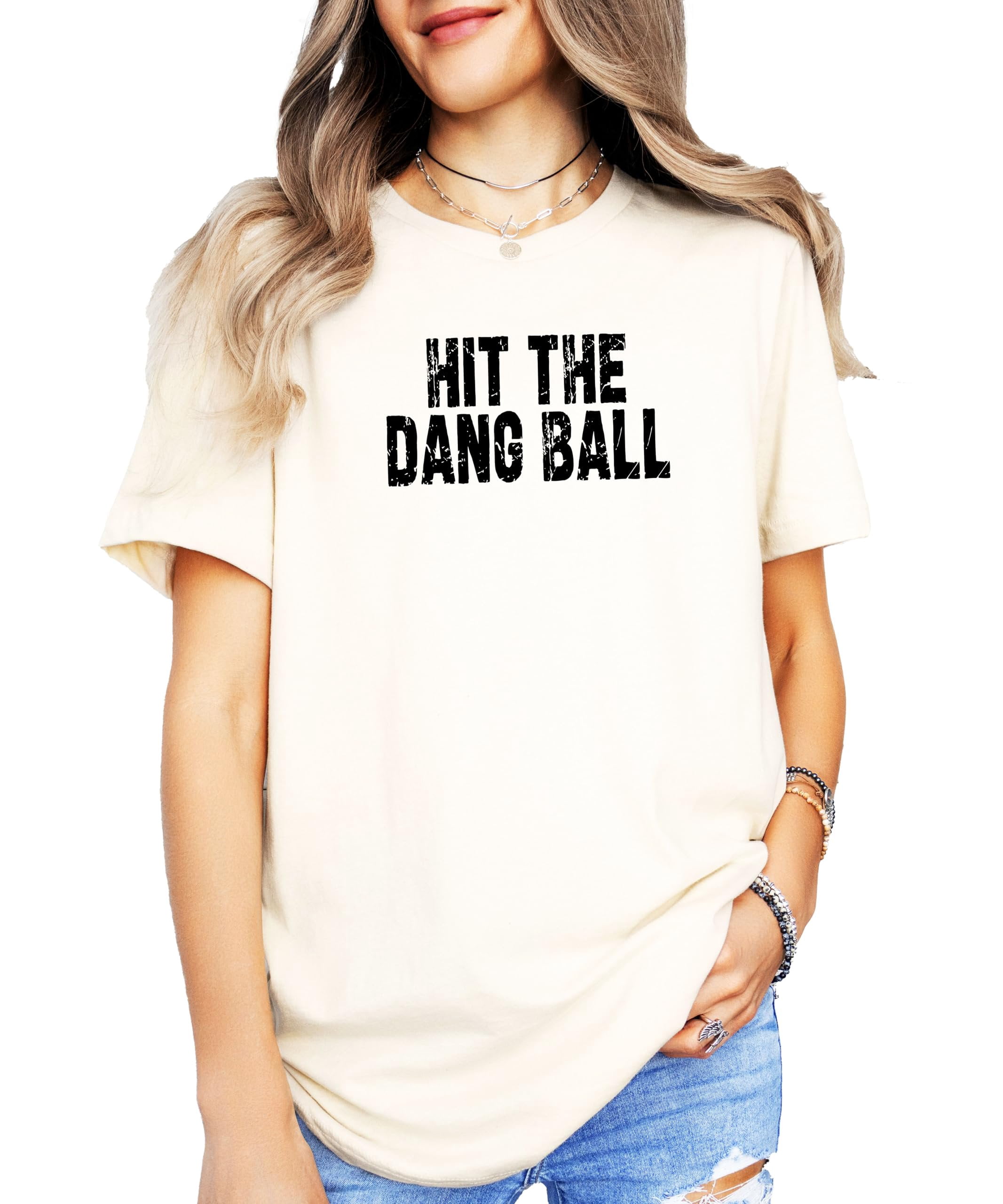 Hit The Dang Ball Shirt for Women Distressed Sporty Baseball Tee for Adults and Teens Natural Shirt Adult X-Large