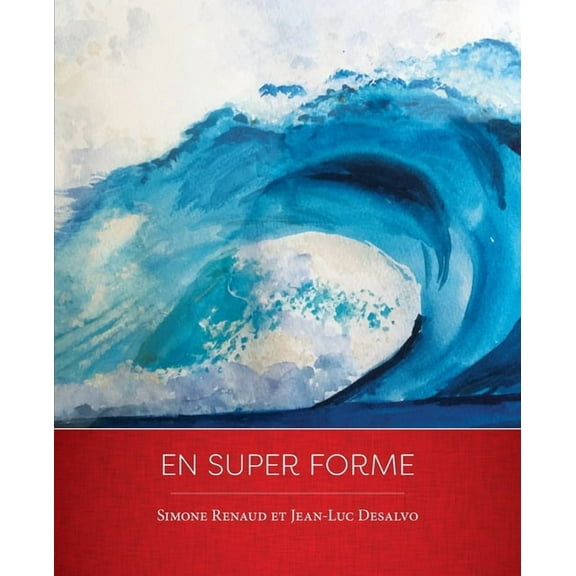 En super forme, (Paperback)