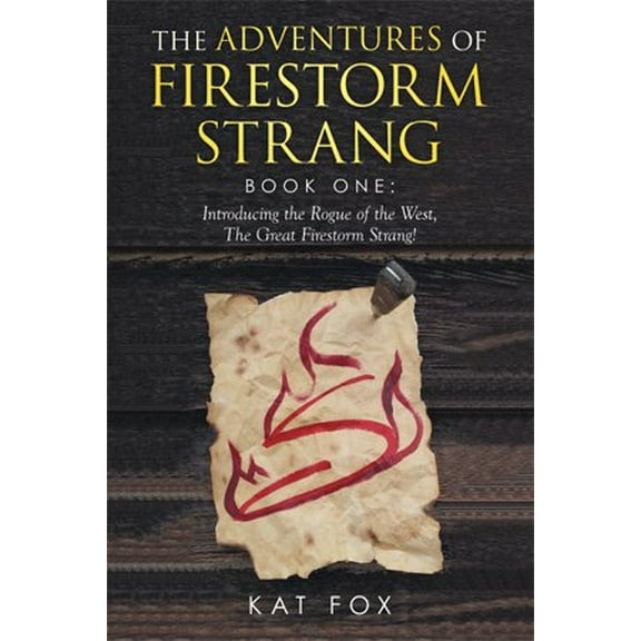 The Adventures of Firestorm Strang (Paperback)