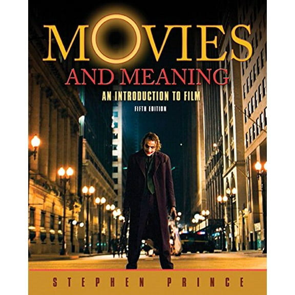 Pre-Owned Movies and Meaning: An Introduction to Film