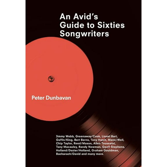 An Avid's Guide to Sixties Songwriters (Hardcover)