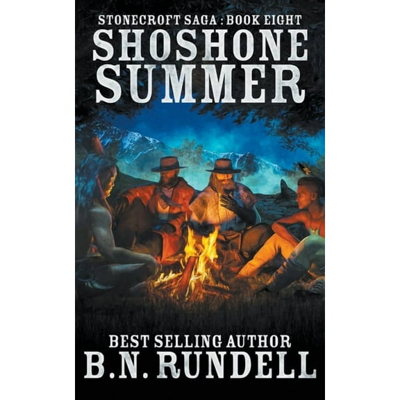 Stonecroft Saga Shoshone Summer, Book 8, (Paperback)