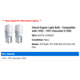 thumbnail image 2 of Check Engine Light Bulb - Compatible with 1990 - 1991 Chevy C1500, 2 of 2