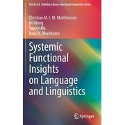 M.A.K. Halliday Library Functional Linguistics: Systemic Functional Insights on Language and Linguistics (Hardcover)