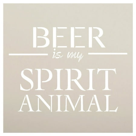 Beer Is My Spirit Animal Stencil by StudioR12 | Bar, Pub, Man Cave Word Art - Reusable Mylar Template | Painting, Chalk, Mixed Media | Use for Wood Sign, Wall Art, DIY Home Decor SELECT SIZE
