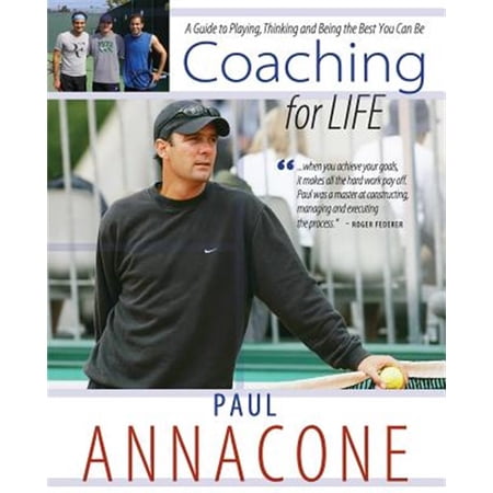 Pre-Owned Coaching For Life: A Guide to Playing Thinking and Being the Best You Can Be (Paperback)