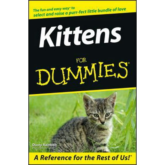 Pre-Owned Kittens for Dummies (Paperback) 0764541501 9780764541506