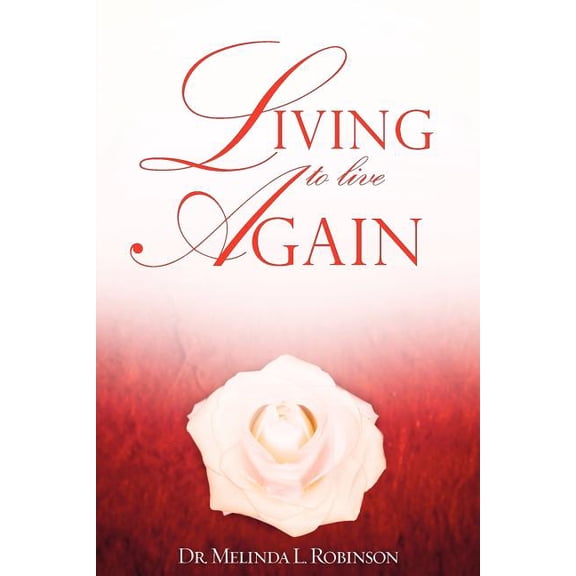 Living to Live Again, (Paperback)