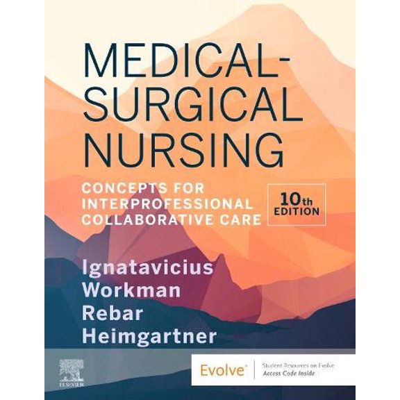 Pre-Owned Medical-Surgical Nursing: Concepts for Interprofessional Collaborative Care, 9780323749640, 032374964X, Hardcover, 10 edition