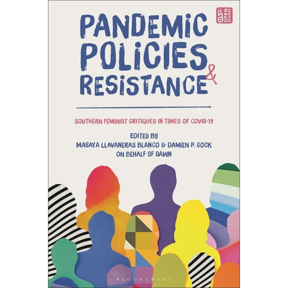 Pandemic Policies and Resistance: Southern Feminist Critiques in Times of Covid-19, (Hardcover)