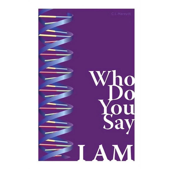 Who Do You Say I Am: Inspiration at Your Fingertips, (Paperback)