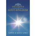 thumbnail image 2 of The Essence of God's Kingdom, (Paperback), 2 of 2