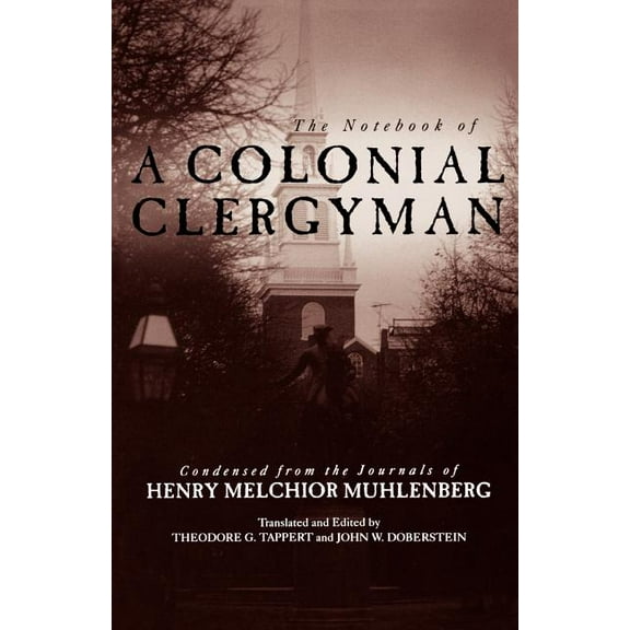Notebook of a Colonial Clergyman, (Paperback)