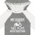 thumbnail image 4 of Inktastic Farmer My Daddy Still Plays with Tractors Boys or Girls Long Sleeve Baby Bodysuit, 4 of 5