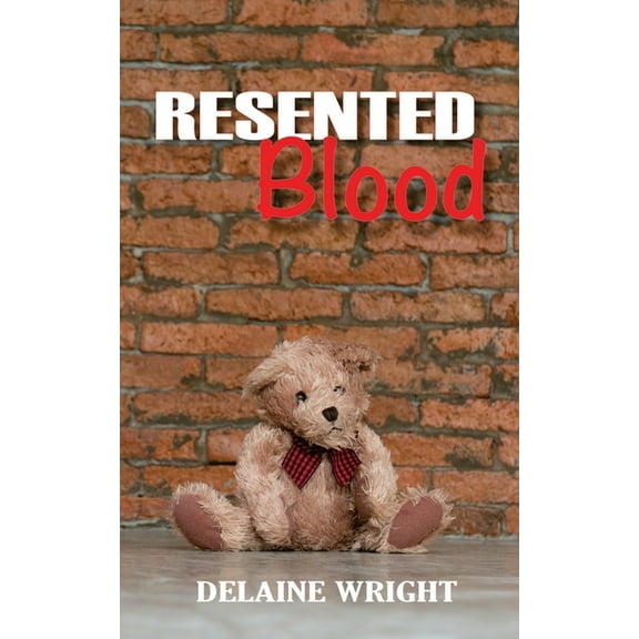Resented Blood (Paperback)
