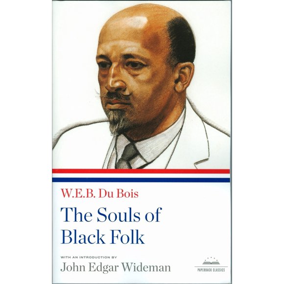 Pre-Owned The Souls of Black Folk: A Library of America Paperback Classic (Paperback) 1598530542 9781598530544
