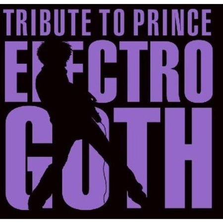 Electro Goth Tribute To Prince / Various