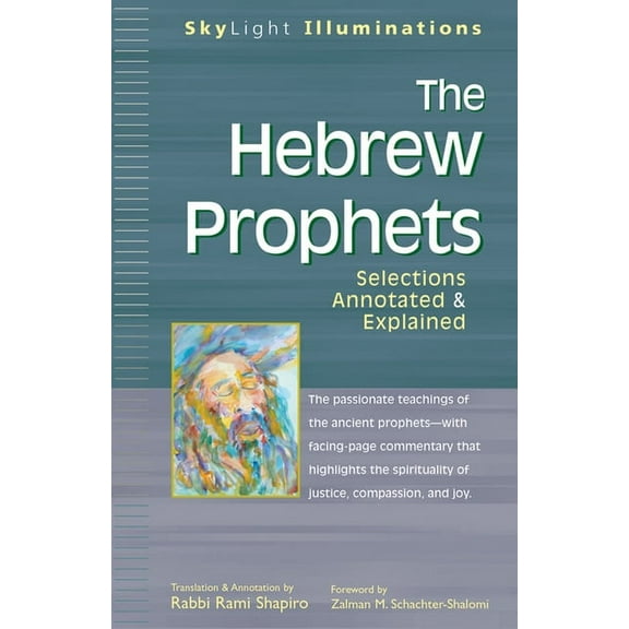 SkyLight Illuminations: The Hebrew Prophets (Hardcover)
