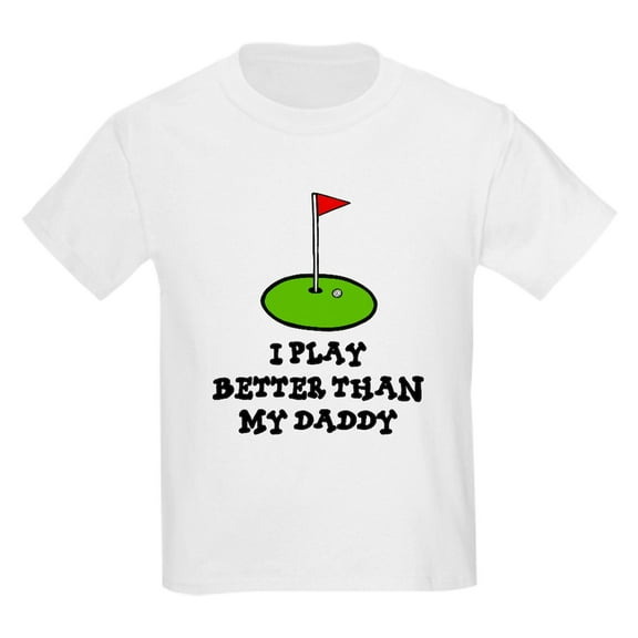 CafePress - Better Than My Daddy' Kids Light T Shirt - Light T-Shirt Kids XS-XL