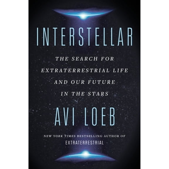 Pre-Owned Interstellar: The Search for Extraterrestrial Life and Our Future in the Stars (Paperback) 0063250888 9780063250888