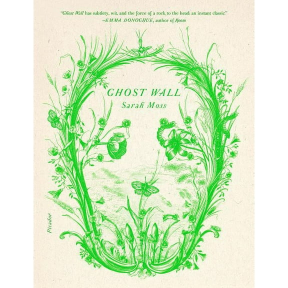 Ghost Wall : A Novel (Paperback)