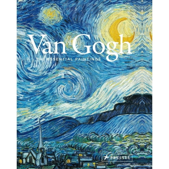 Van Gogh: The Essential Paintings, (Hardcover)