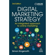 Digital Marketing Strategy: An Integrated Approach to Online Marketing (Hardcover)
