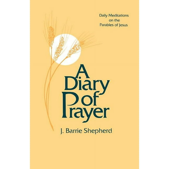 A Diary of Prayer (Paperback)