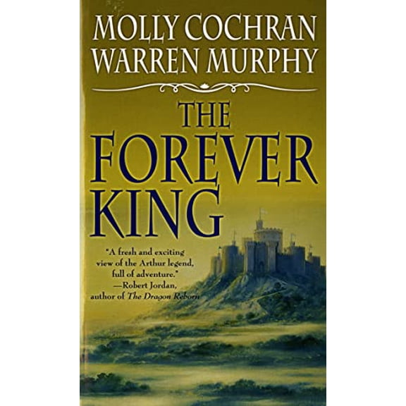 Pre-Owned The Forever King (Forever King Trilogy), 9780812517163, 0812517164, Paperback,