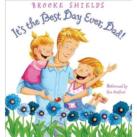 It's the Best Day Ever, Dad! - Audiobook