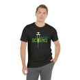 thumbnail image 2 of I Believe in Science Unisex Tee, 2 of 9