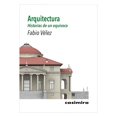 thumbnail image 1 of Libro Arquitectura Tapa Blanda, Autor Fabio Velez, Editorial Casimiro, 1 of 1