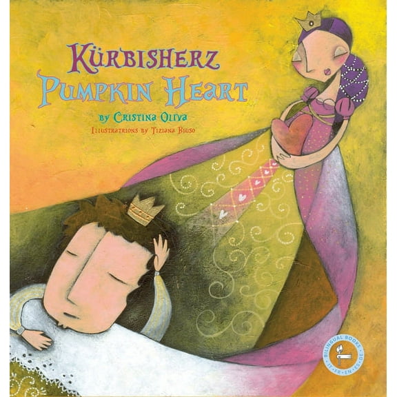 Bilingual Books KÃ¼rbisherz - Pumpkin Heart, (Hardcover)