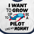 thumbnail image 4 of Inktastic I Want to Grow Up to Be a Pilot Like My Mommy Boys or Girls Baby Bib, 4 of 4
