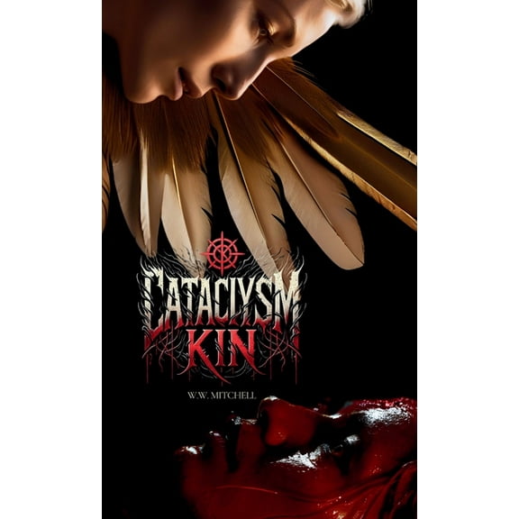 Cataclysm Kin, (Hardcover)