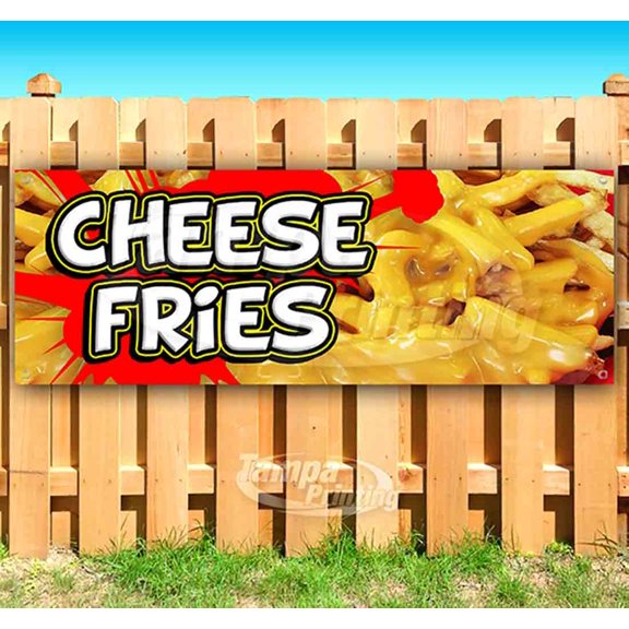 Cheese Fries 13 oz Vinyl Banner With Metal Grommets