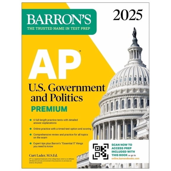 Barron's AP Prep AP U.S. Government and Politics Premium, 2025: Prep Book with 6 Practice Tests   Comprehensive Review   Online Practice, (Paperback)