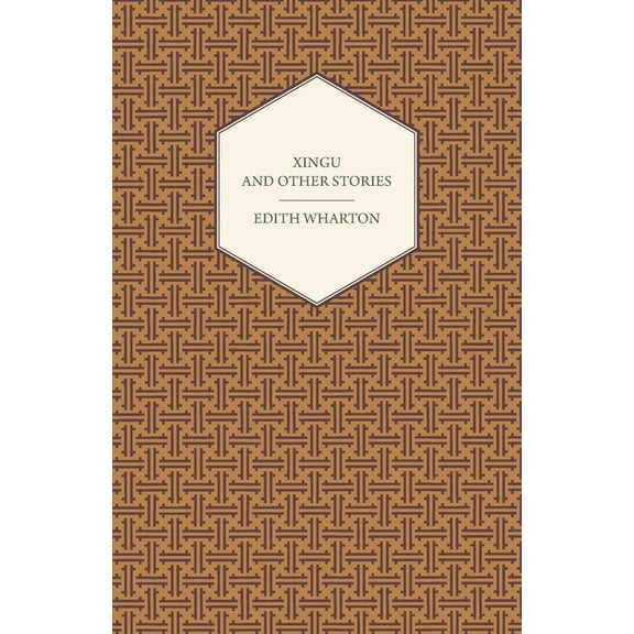 Xingu and Other Stories, (Paperback)