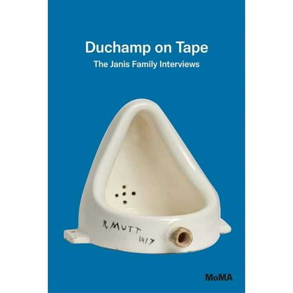Duchamp on Tape: The Janis Family Interviews, (Paperback)