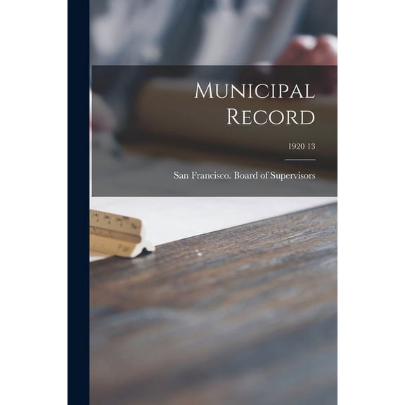 Municipal Record; 1920 13