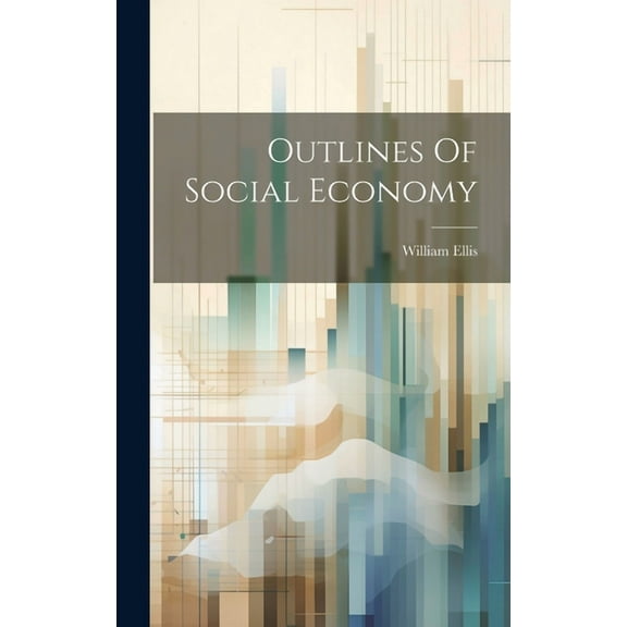 Outlines Of Social Economy (Hardcover)