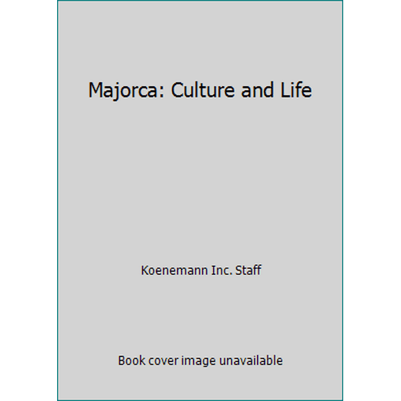 Pre-Owned Majorca: Culture and Life (Hardcover) 3829025971 9783829025973