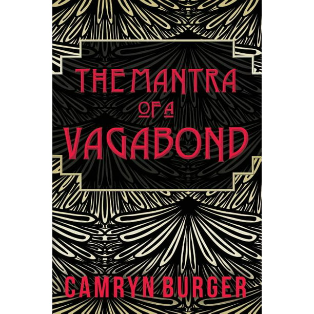 The Mantra of a Vagabond (Paperback) - Walmart.com