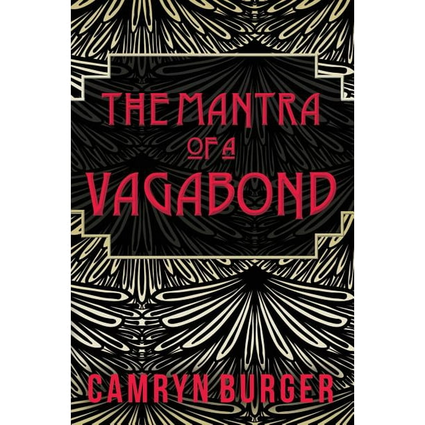 The Mantra of a Vagabond (Paperback) - Walmart.com The Mantra of a Vagabond (Paperback) - Walmart.com