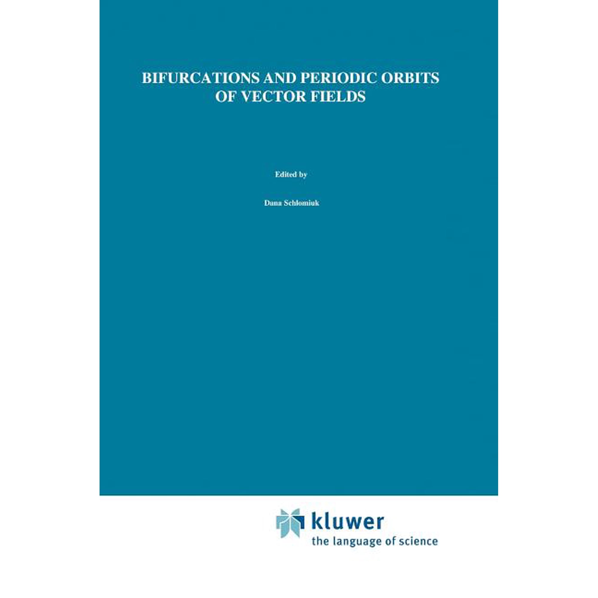 NATO Science Series C: Bifurcations and Periodic Orbits of Vector Fields, Book 408, (Paperback)