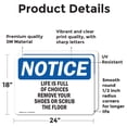thumbnail image 2 of (2 Pack) Life Is Full Of Choices Remove Your Shoes OSHA Notice Sign, 2 of 7