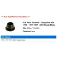 thumbnail image 2 of PCV Valve Grommet - Compatible with 1990 - 1997, 1999 - 2005 Mazda Miata 1991 1992 1993 1994 1995 1996 2000 2001 2002 2003 2004, 2 of 2