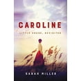 thumbnail image 2 of Caroline: Little House, Revisited Hardcover, 2 of 2