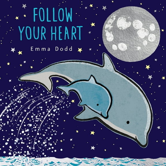 Emma Dodd's Love You Books Follow Your Heart, (Hardcover)